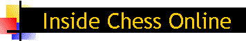 Link to Inside Chess Online now loading...